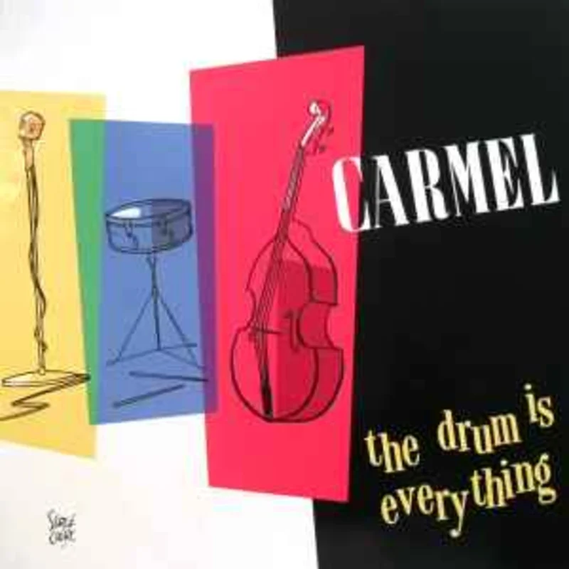 Carmel  The Drum Is Everything  (1984)