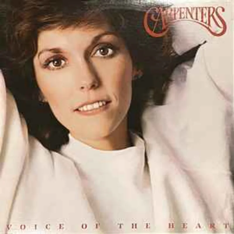 Carpenters  Voice Of The Heart  (1983)