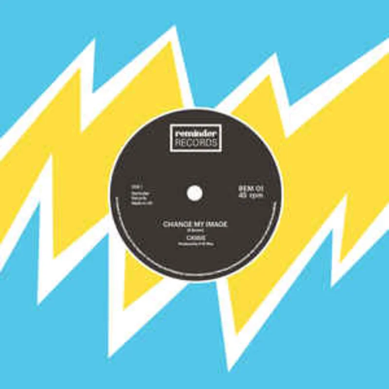 Cassie - Change My Image NEW 7"