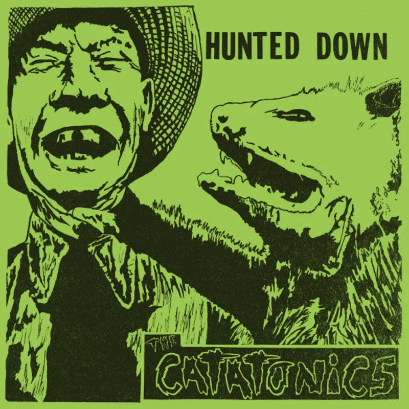 Catatonics - Hunted Down NEW LP