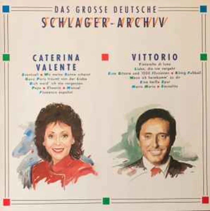 Caterina Valente / Vittorio*  Das Grosse Deutsche Schlager-Archiv  (1989)