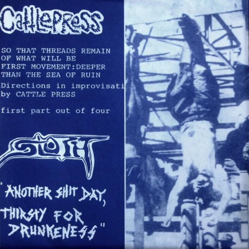 Cattlepress / Sloth - Split USED 7" (blue vinyl)