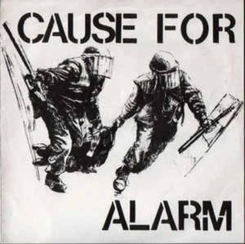 Cause For Alarm - S/T USED 7"