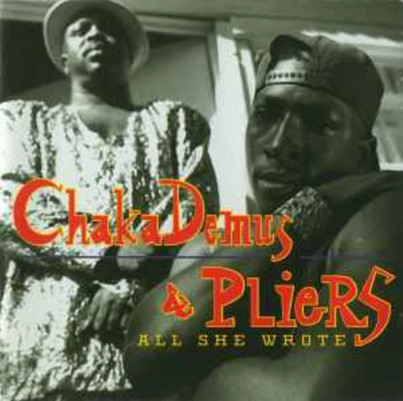 Chaka Demus & Pliers  All She Wrote  (1993)     CD