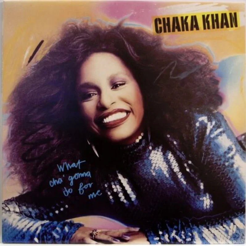 Chaka Khan - What Cha' Gonna Do For Me