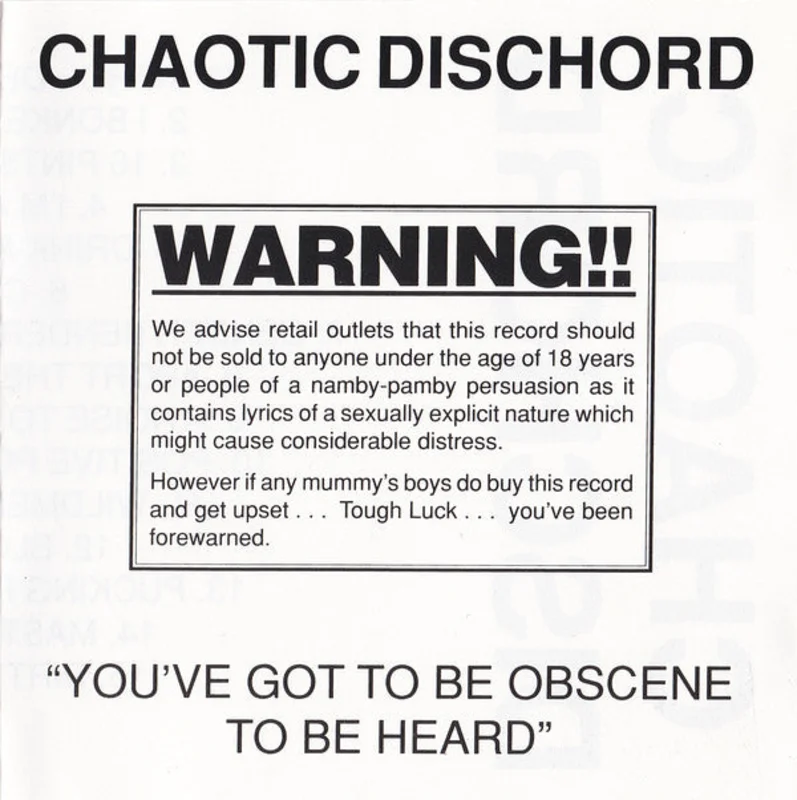 Chaotic Dischord - You've Got to be Obscene to be Heard NEW CD