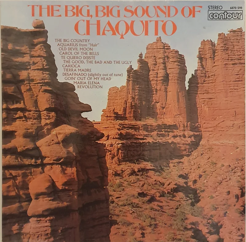 Chaquito - The Big, Big Sound Of Chaquito Lp