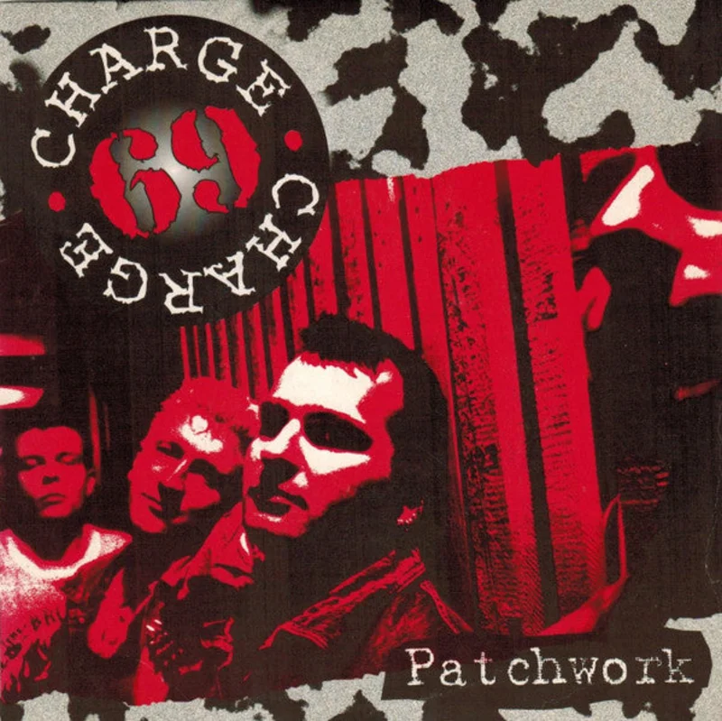 Charge 69 - Patchwork USED 7"