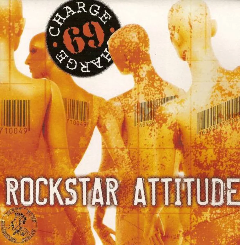 Charge 69 - Rockstar Attitude NEW 7"