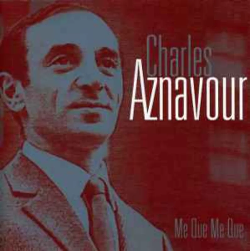 Charles Aznavour  Me Que Me Que  (2004)     CD