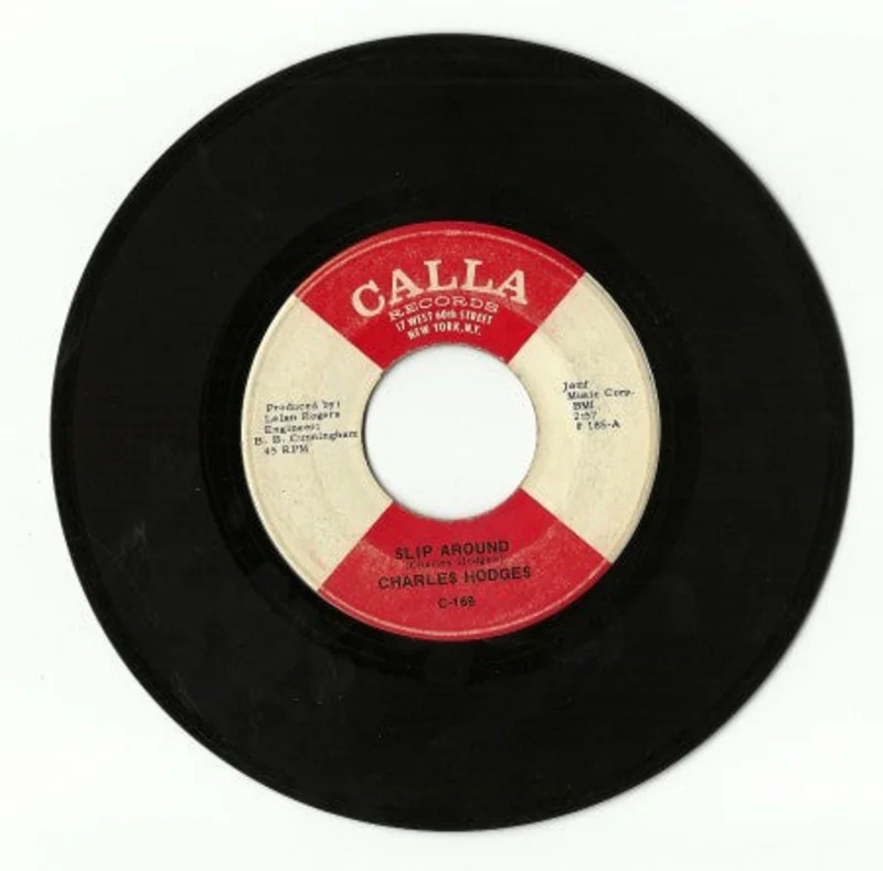 Charles Hodges - Slip Around/ Easier to Say Then Do