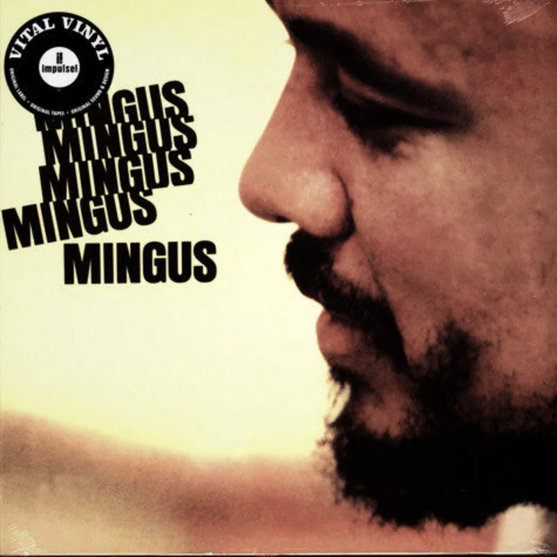 Charles Mingus - Mingus Mingus Mingus Mingus Mingus (Arrives in 4 Days)