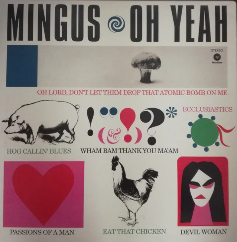 Charles Mingus - Oh Yeah (32% off) (Quick Ship)