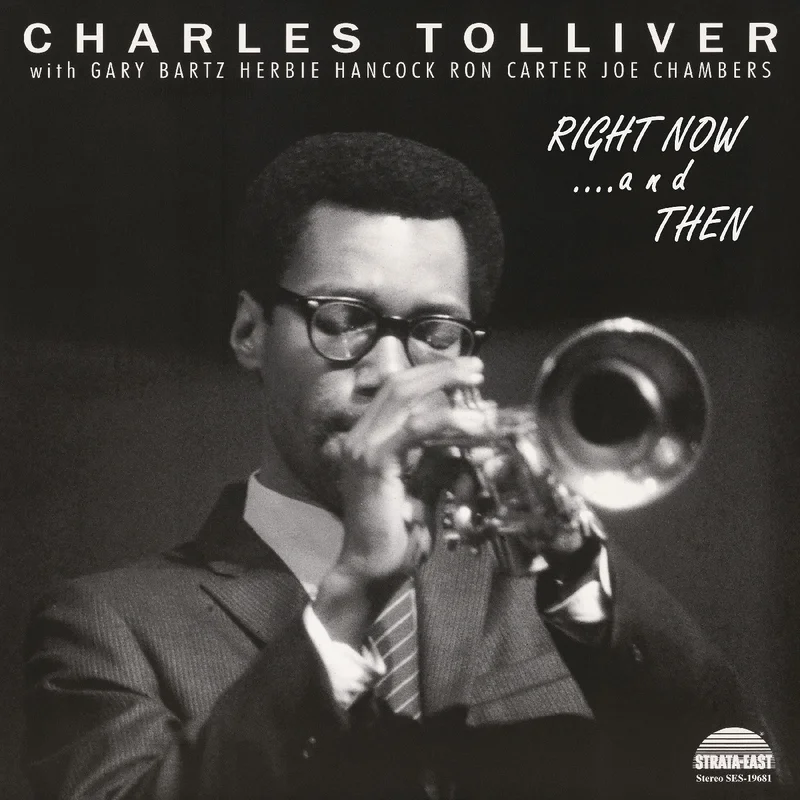 Charles Tolliver - Right Now...and Then - special LP release for RSD26