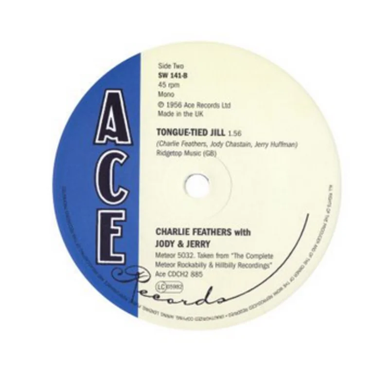 Charlie Feathers - Tongue-Tied Jill b/w Get With It - import 7"