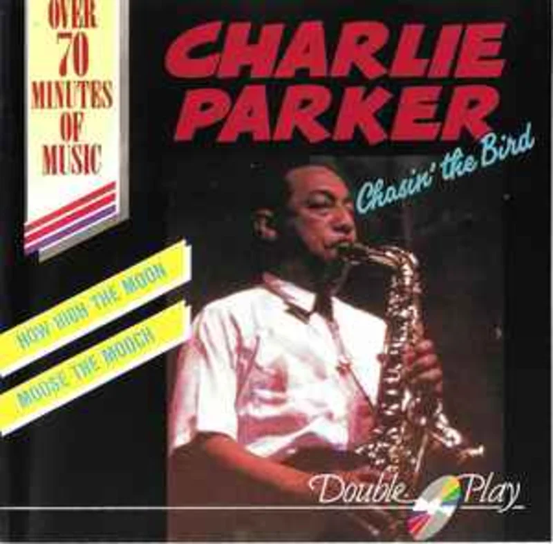 Charlie Parker  Chasin' The Bird     CD