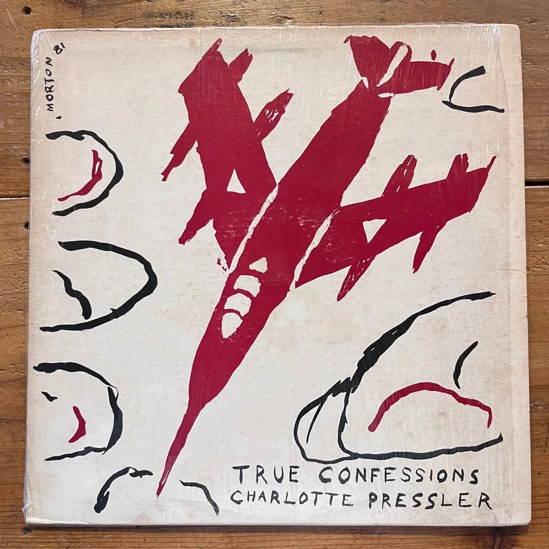 Charlotte Pressler  True Confessions (12")