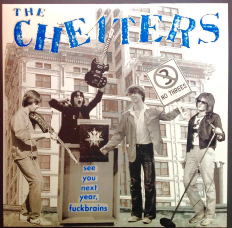 Cheaters, The - See You Next Year, Fuckbrains NEW LP