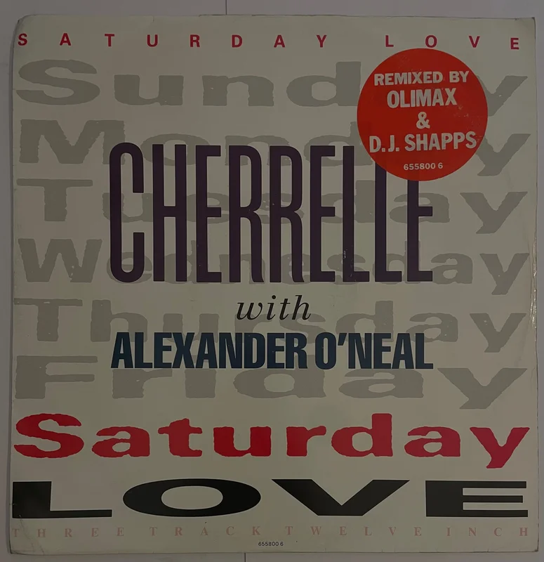 Cherelle With Alexander O' Neal - Saturday Love (Remix) 12" Single