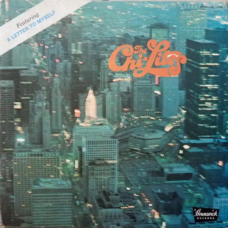 Chi-Lites - A Letter To Myself