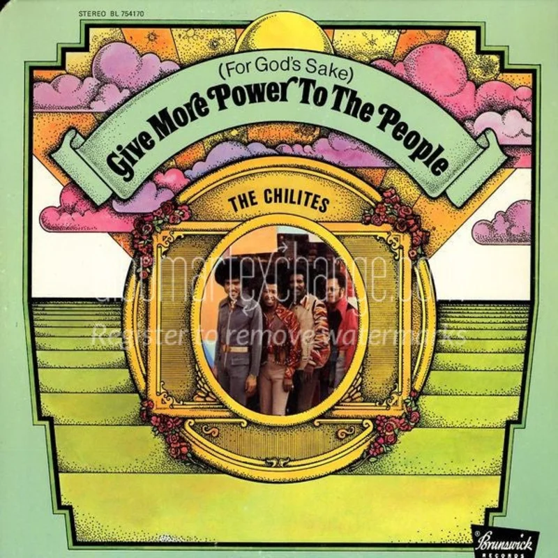 Chi-Lites - (For God's Sake) Give More Power to the People