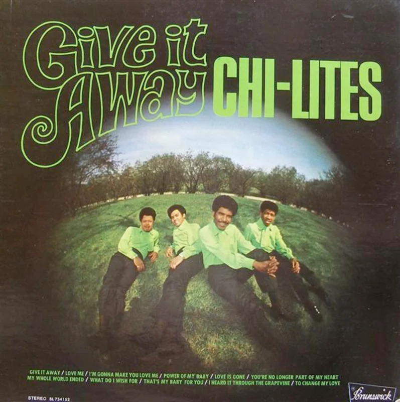 Chi-Lites - Give It Away