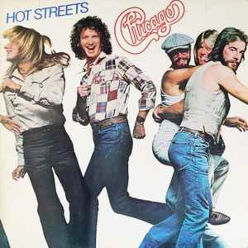 Chicago  Hot Streets  (1978)