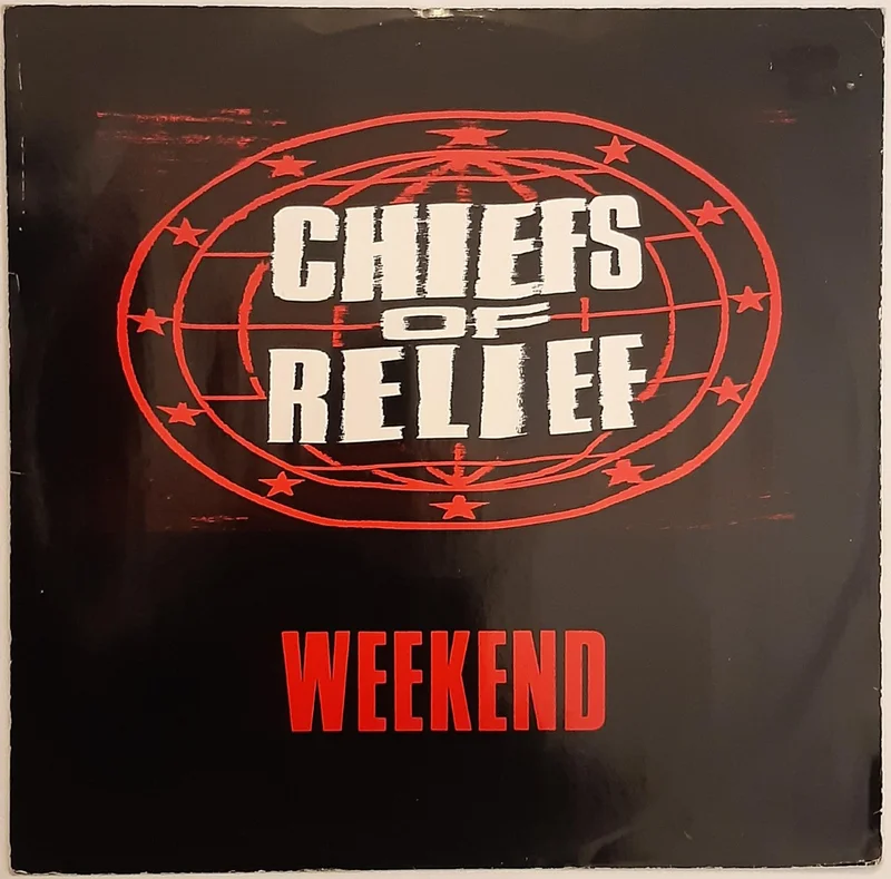 Chiefs of Relief - Weekend 12" Single