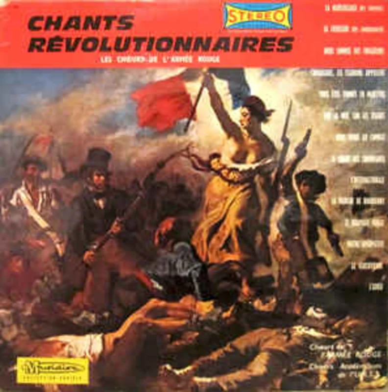 Choeurs De L'Arme Rouge* / Choeurs Acadmiques De L'U.R.S.S.* / Choeurs* Et Orchestre Symphonique De Radio Moscou*  Chants Rvolutionnaires