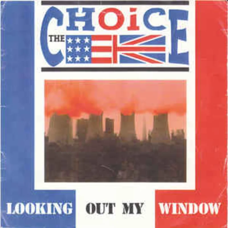 Choice - Looking Out My Window USED 7"