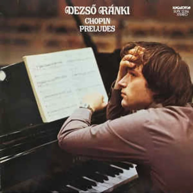 Chopin*, Dezs Rnki  Preludes (1982)