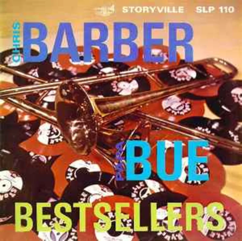 Chris Barber / Papa Bue  Barber-Bue: Bestsellers