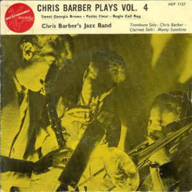 Chris Barbers Jazz Band*  Chris Barber Plays Vol.4