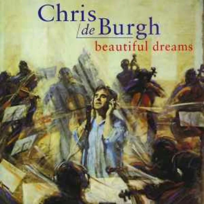 Chris de Burgh  Beautiful Dreams  (1995)     CD