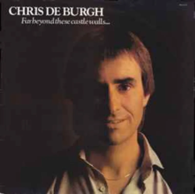 Chris de Burgh  Far Beyond These Castle Walls  (1984)