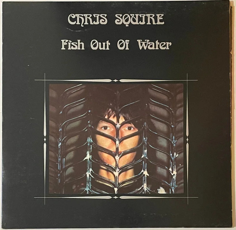 Chris Squire - Fish Out Of Water Lp
