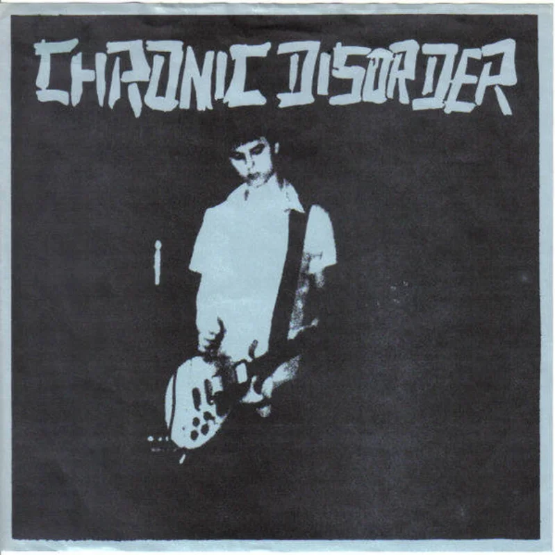 Chronic Disorder - Fred USED 7"