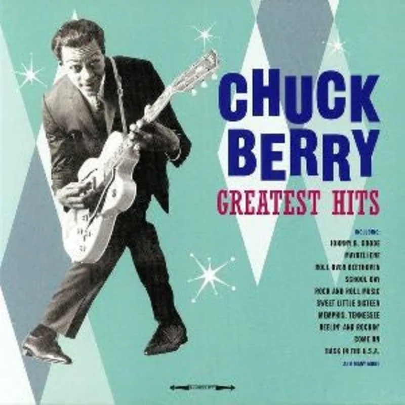 Chuck Berry - Greatest Hits (Arrives in 21 Days)