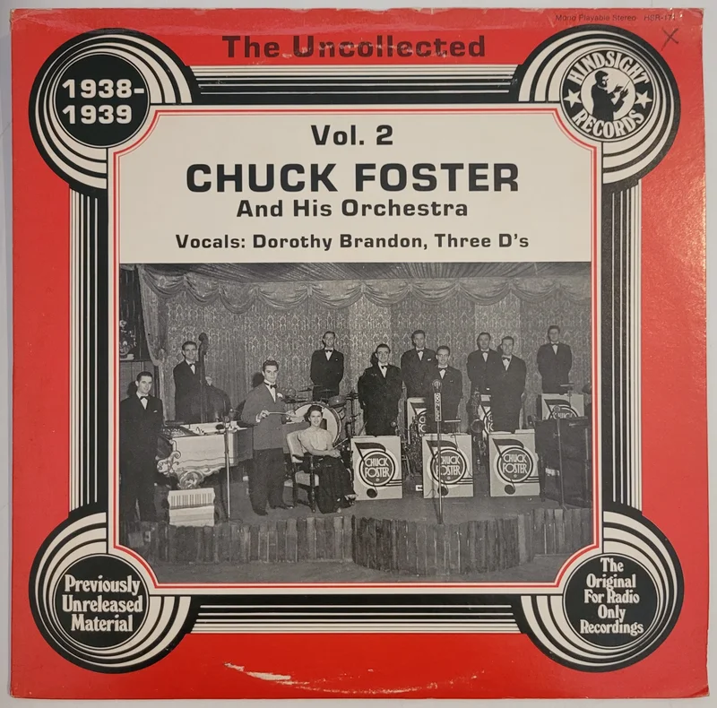 Chuck Foster And His Orchestra - The Uncollected Vol. 2 1938-1939 Lp