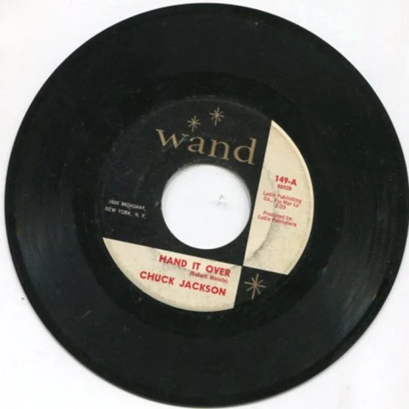 Chuck Jackson - Hand It Over/ Look Over Your Shoulder