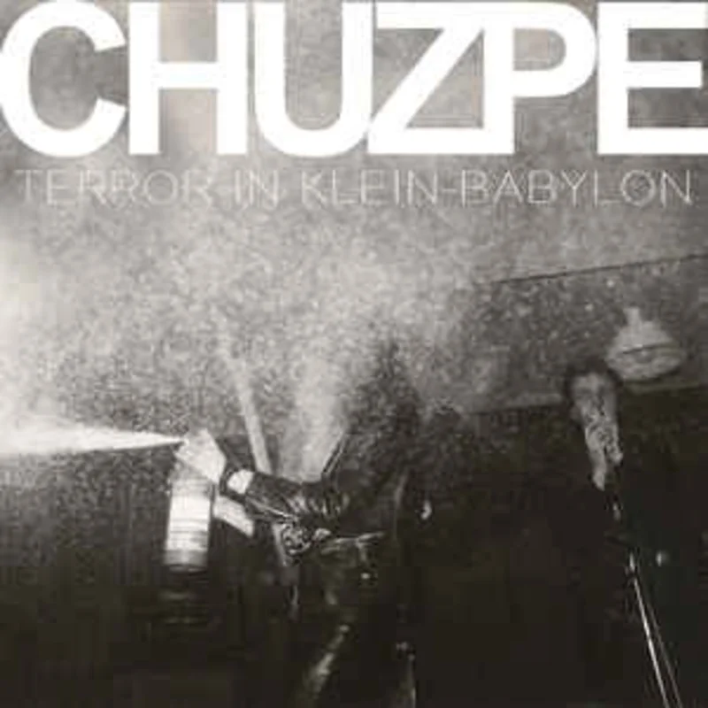 Chuzpe - Terror In Klein Babylon NEW LP