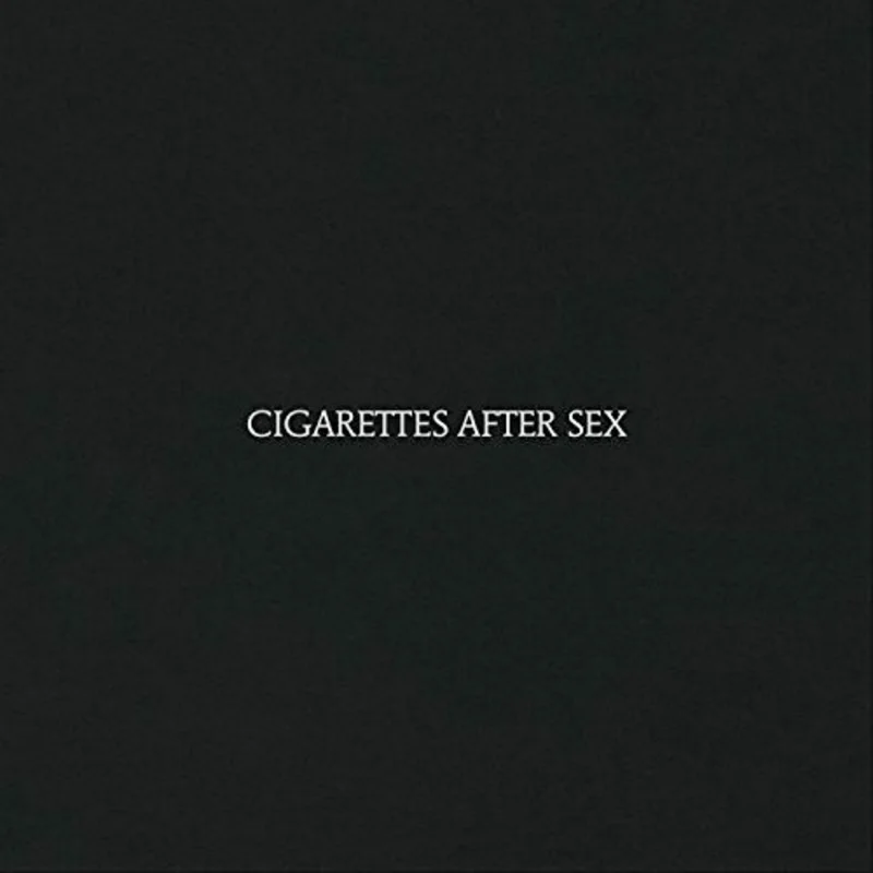 Cigarettes After Sex - s/t