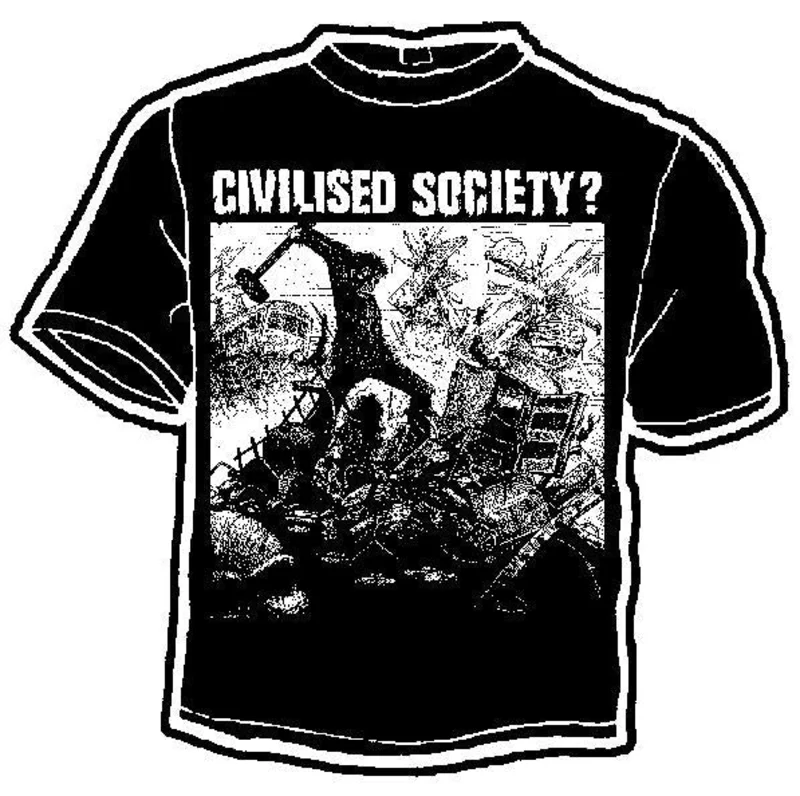 CIVILISED SOCIETY shirt
