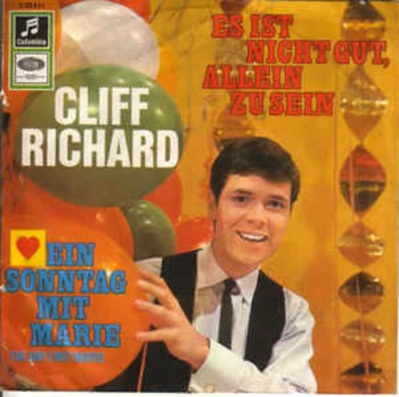 Cliff Richard  Es Ist Nicht Gut, Allein Zu Sein / Ein Sonntag Mit Marie (The Day I Met Marie) (1967)