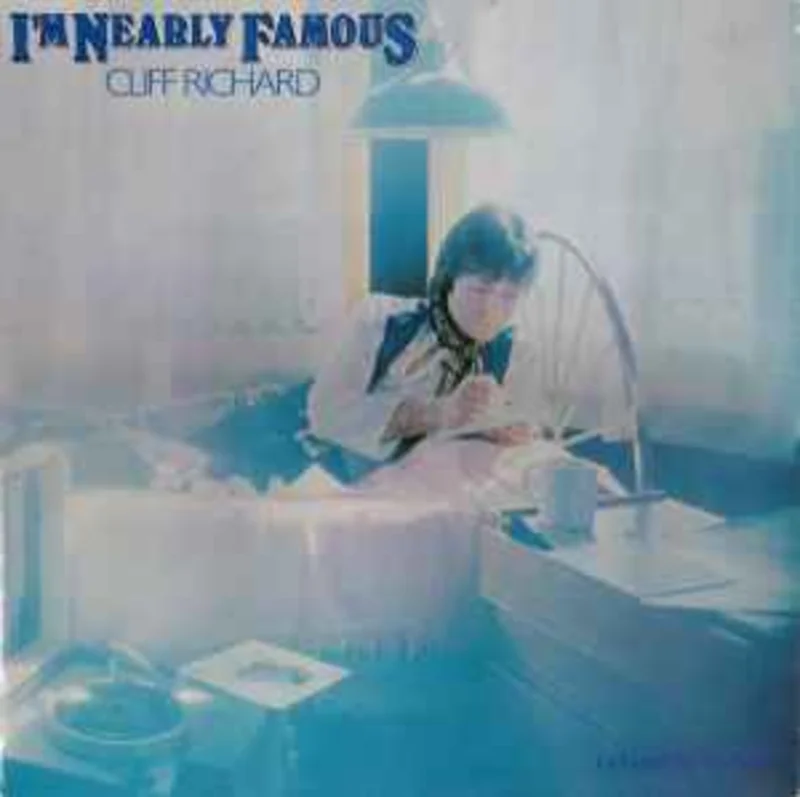 Cliff Richard  I'm Nearly Famous  (1976)