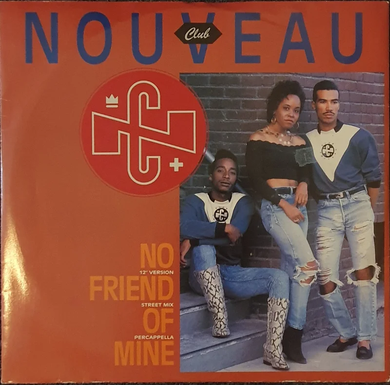 Club Nouveau - No Friend Of Mine 12" Single