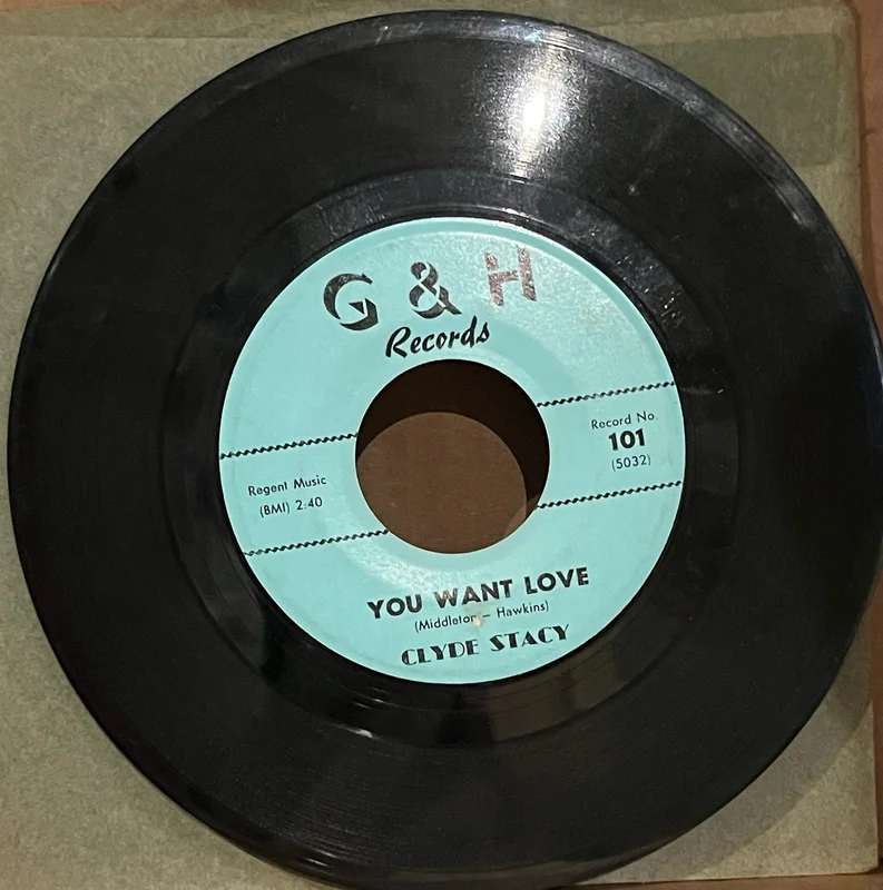Clyde Stacy - You Want Love b/w Once in a While