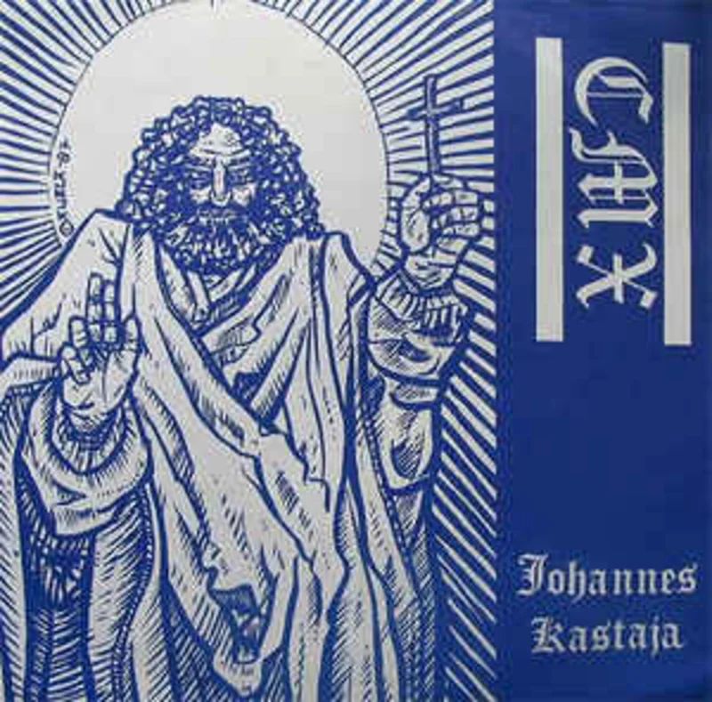 CMX - Johannes Kastaja USED 7"