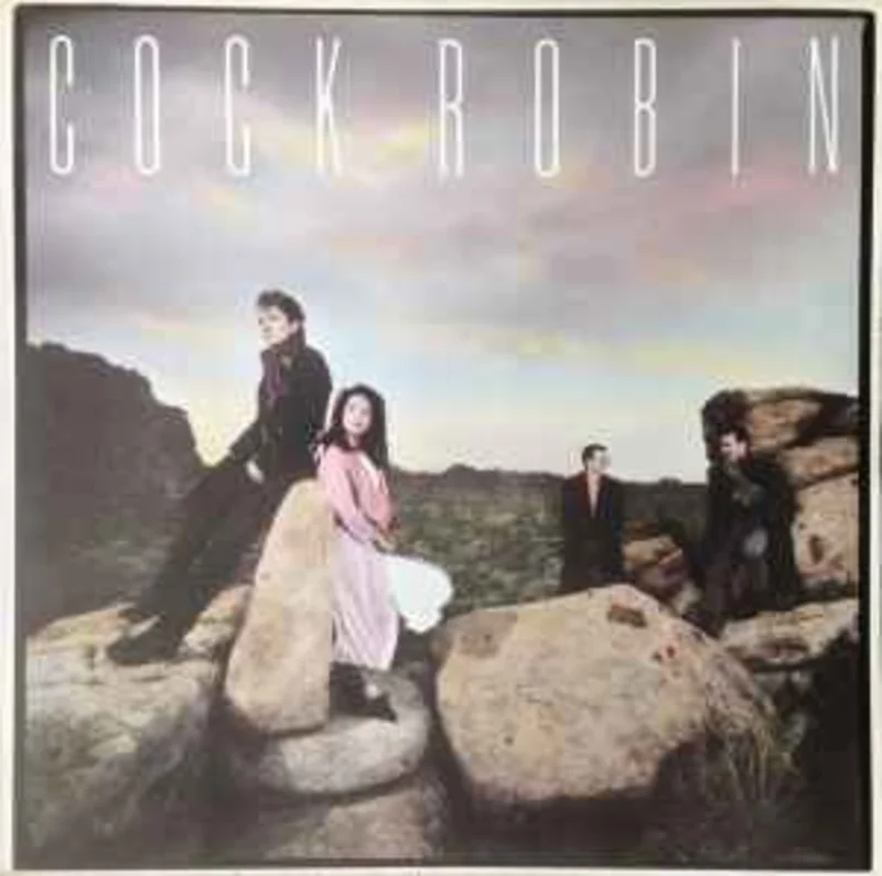 Cock Robin  Cock Robin  (1985)