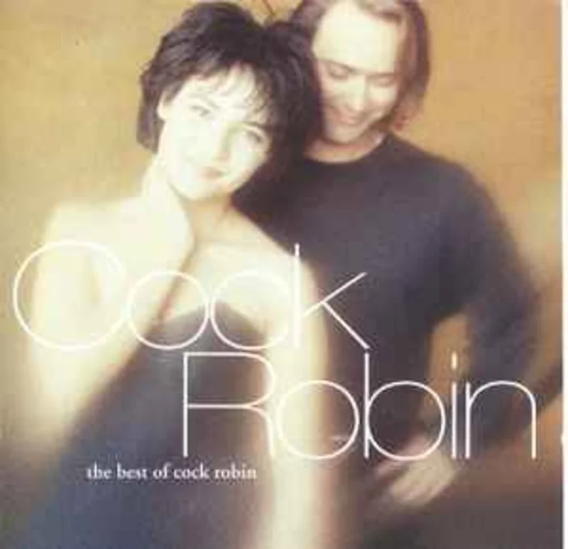 Cock Robin  The Best Of Cock Robin  (1991)     CD